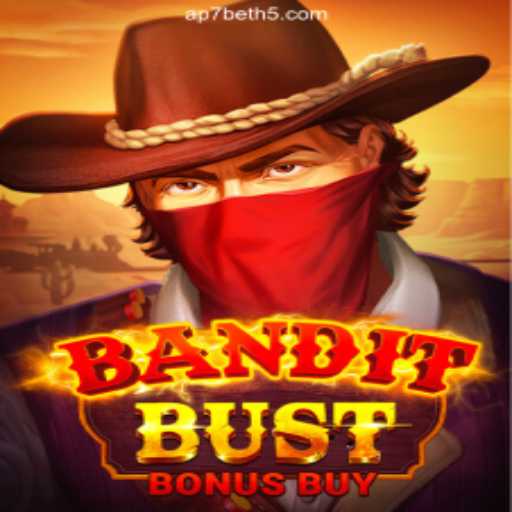 Exploring BanditBustBonusBuy: A Captivating Online Casino Game