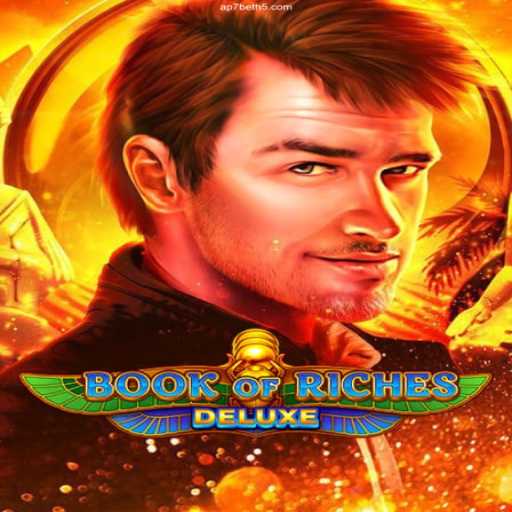 Exploring Book of Riches Deluxe at AP7.Bet Casino